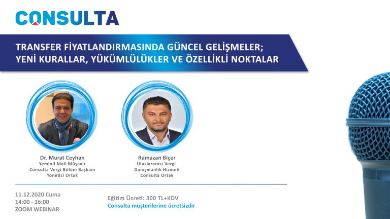 Transfer Fiyatlandırmasında Güncel Gelişmeler; Yeni Kurallar, Yükümlülükler ve Özellikli Noktalar