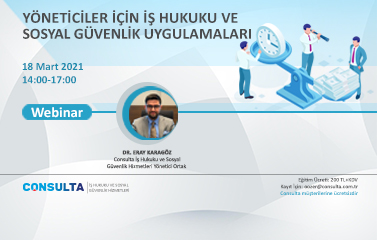 Yöneticiler İçin İş Hukuku ve Sosyal Güvenlik Uygulamaları