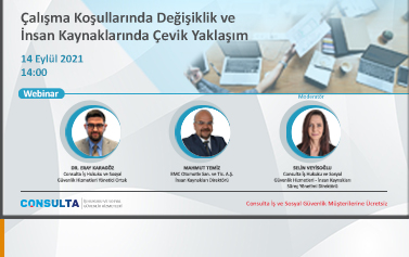 Çalışma Koşullarında Değişiklik ve İnsan Kaynaklarında Çevik Yaklaşım