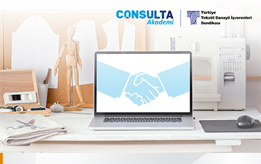 Tekstil Sanayi İşverenleri Sendikası ile Consulta Akademi İşbirliği