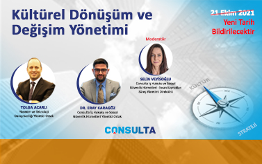 ERTELEME: Kültürel Dönüşüm ve Değişim Yönetimi