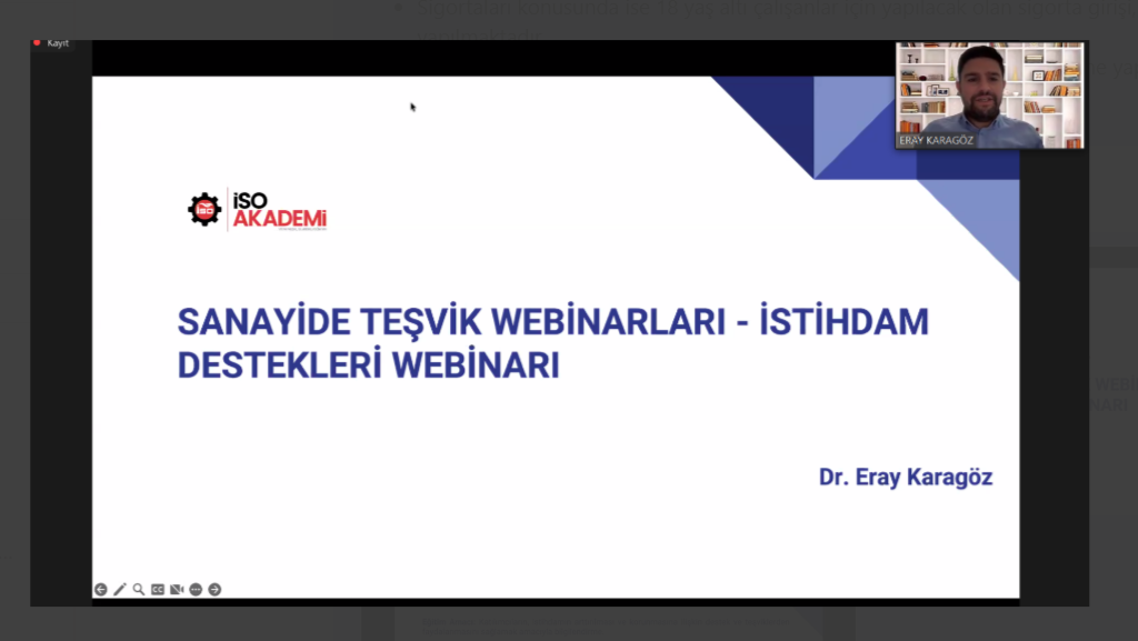İSO Akademi’nin “İstihdam Destekleri Webinarı”nda Konuşmacı Olduk